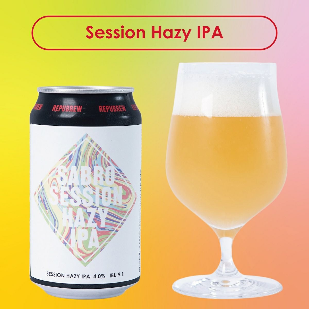 SABRO SESSION HAZY IPA6本セット（649円/本） | Repubrew